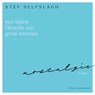 Nostalgie - Stef Selfslagh - 9789462349797