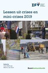 Lessen uit crises en mini-crises 2019 - Vina Wijkhuijs ; Menno van Duin - 9789462361775
