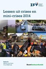Lessen uit crises en mini-crises - Menno van Duin ; M.J. van Duin ; Vina Wijkhuijs - 9789462365889