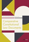 Comparative Constitutional Law Documents - Aalt Willem Heringa ; Sascha Hardt - 9789462369306