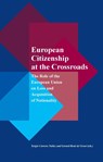 European citizenship at the crossroads - Sergio Carrera Nuñez ; Gerard-René de Groot - 9789462402546