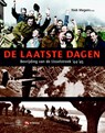 De Laatste Dagen - Niek Megens ; Harry Hekkert ; Benny Koerhuis ; Nicolai Lensen - 9789462490260