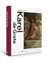 Karel de Grote - Jan J.B. Kuipers - 9789462491427