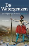 De Watergeuzen - Anne Doedens ; Jan J. Houter - 9789462495708