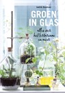 Groen in glas - Judith Baehner - 9789462501928