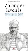 Zolang er leven is -  - 9789462532106