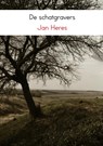 De schatgravers - Jan Heres - 9789462546356