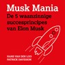 Musk Mania - Hans van der Loo ; Patrick Davidson - 9789462551688