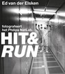 Hit & run - Dirk van Delft ; Vincent Mentzel - 9789462580626