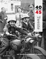 Twente 40-45 - Jan Haverkate ; Gerard Vaanholt ; Ruud Klumpers - 9789462580756