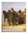 Peredvizhniki - Annemiek Rens ; Harry Tupan ; H.R. Tupan ; Evgenia Petrova - 9789462581500