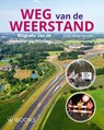 Weg van de weerstand - Joep Boerboom - 9789462585331