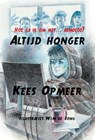 Altijd honger - Kees Opmeer - 9789462600690