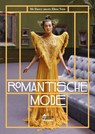 Romantische mode, - Madelief Hohé ; Ileen Montijn - 9789462620094
