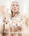 Femmes Fatales - Georgette Koning ; Madelief Hohé - 9789462622098