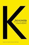 Kort en krachtig - Marleen van Soest ; Annemarie Vels Heijn - 9789462624252