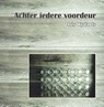 Achter iedere voordeur - Iris Wynants - 9789462662308