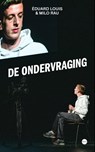 Ondervraging - Louis Edouard ; Milo Rau - 9789462673892