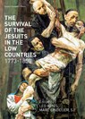 The Survival of the Jesuits in the Low Countries, 1773-1850 - Leo Kenis ; Marc Lindeijer - 9789462702219