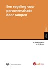 Een regeling voor personenschade door rampen - E.F.D. Engelhard ; R. Rijnhout - 9789462901223
