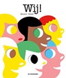 Wij! - Hector Dexet - 9789462912557