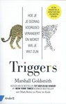 Triggers - Marshall Goldsmith ; Mark Reiter ; Pieter ter Kuile - 9789462960176
