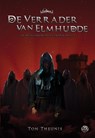 De verrader van Elmhudde - Ton Theunis - 9789462970830