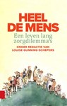 Heel de mens - Louise Gunning-Schepers - 9789462989597