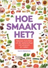 Hoe smaakt het? - Garmt Dijksterhuis - 9789463011174