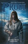 Jager en Prooi Boek 2 Prooi - Kim ten Tusscher - 9789463080088