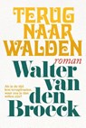 Terug naar Walden - Walter van den Broeck - 9789463101530