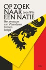 Op zoek naar een natie - Lode Wils - 9789463105347