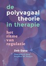 Het ritme van regulatie - Deb Dana - 9789463160438