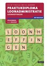 Praktijkdiploma Loonadministratie 2016/2017 Opgavenboek - D.R. in 't Veld ; B.A. Agerbeek - 9789463170147