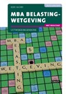 MBA Belastingwetgeving met resultaat 2018/2019 Uitwerkingenboek - C.J.M. Jacobs - 9789463171243