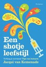 Een shotje leefstijl - Jacqui van Kemenade - 9789463192330