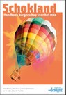Schokland - Menno Beekhuizen ; Eline van Vliet ; Ron Visser ; Sander Heebels ; Jan Verwijlen - 9789463265140
