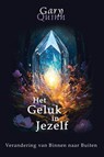 Het geluk in jezelf - Gary Quinn - 9789463310604