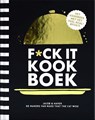 F*CK-it kookboek - Jacob & Haver ; Michiel Postma - 9789463336338