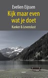 Kijk maar even wat je doet - Evelien Eijssen - 9789463380782