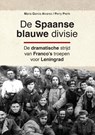 De Spaanse blauwe divisie - Maria Garcia Alvarez ; Perry Pierik - 9789463381321