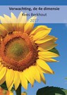 Verwachting de 4e dimensie - Kees Berkhout - 9789463451550
