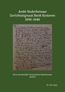 Ambt Nederbetuwe Gerichtssignaat Kesteren 1636-1646 - P.D. Spies - 9789463455459