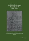 Ambt Nederbetuwe Resolutieboek 1799-1817 - P.D. Spies - 9789463456081