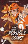 Foxhole Court - Nora Sakavic - 9789463495752