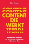 Content die werkt - Léon Geuyen - 9789463564540