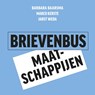 Brievenbusmaatschappijen - Barbara Baarsma ; Marco Kerste ; Jarst Weda - 9789463631686