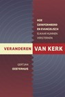 Veranderen van kerk - Gertjan Oosterhuis - 9789463692021