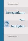 De tegenkant van het lijden - S Kierkegaard - 9789463692229
