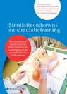 Simulatieonderwijs en simulatietraining - Heidelinde Buyse ; Bert Callens ; Martine Dorme ; Lana Glorieux ; Christof Patyn ; Ludwine Velghe ; Ivo Engelen - 9789463710312